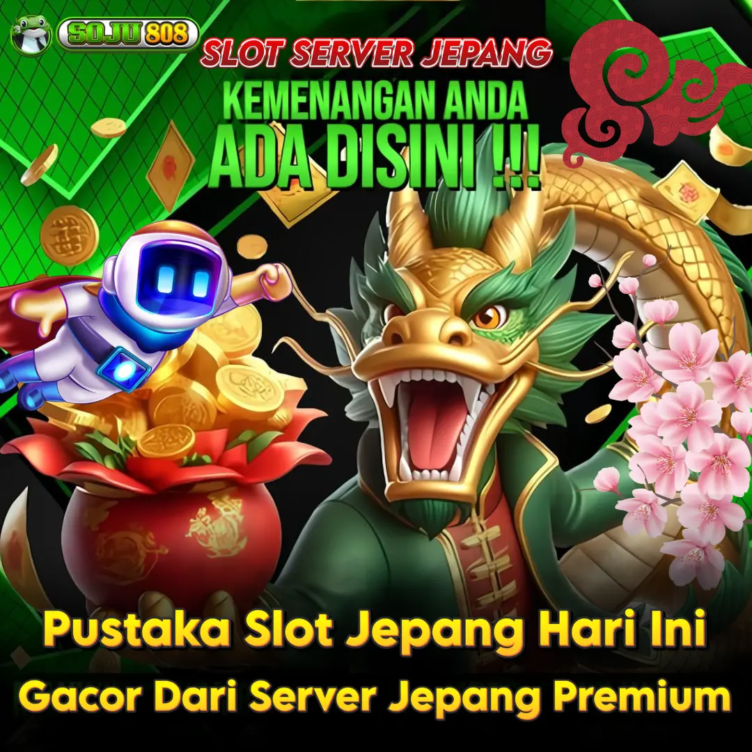 Slot Jepang - Pustaka Slot Jepang Hari Ini Gacor Dari Server Jepang Premium